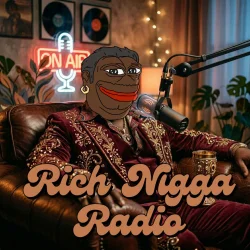 Rich Nigga Radio