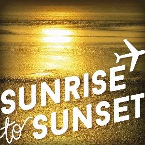 Sunrise to sunset