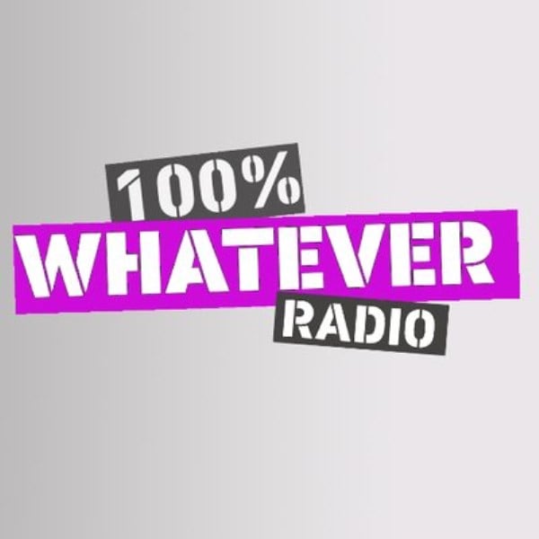 100% Whatever